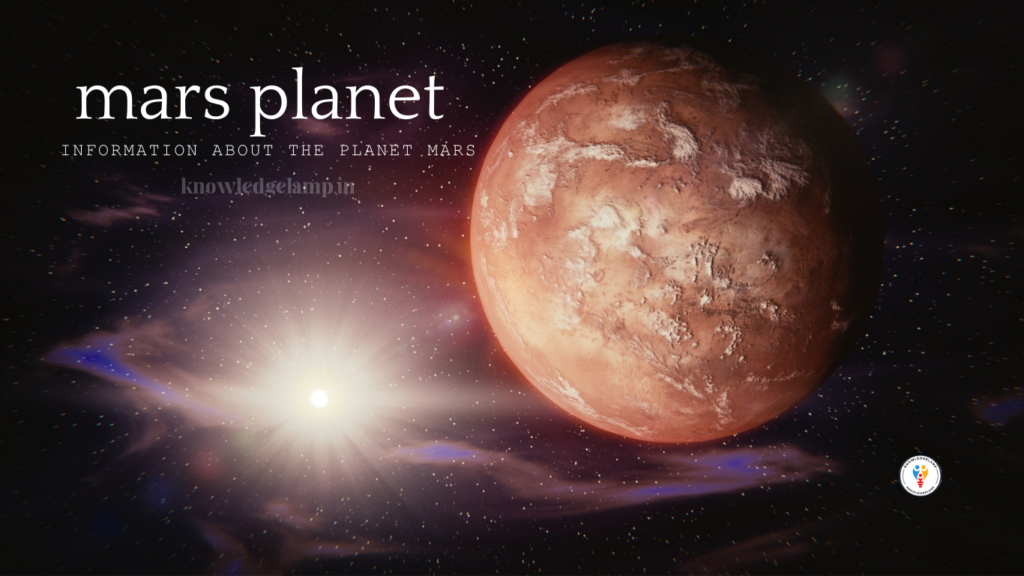 Information about the planet Mars